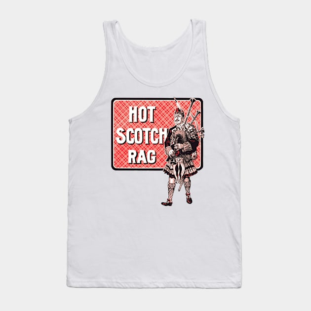 Hot Scotch Rag Tank Top by alexp01